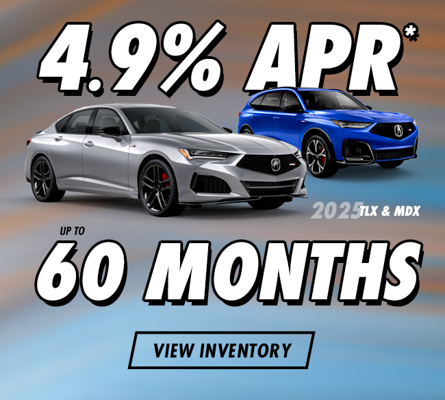 4.9% APR* up to 60 months 2025 MDX & TLX