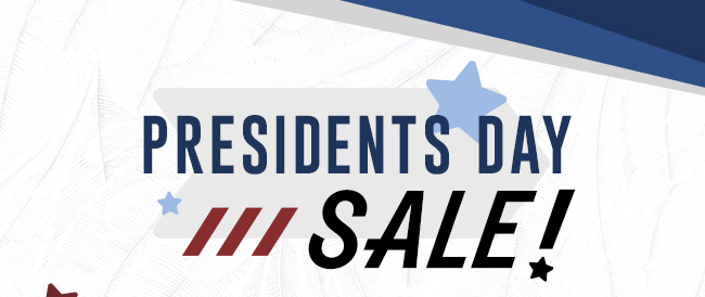 Presidents Day Sale