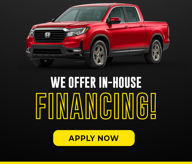 We Offer In-House Financing!