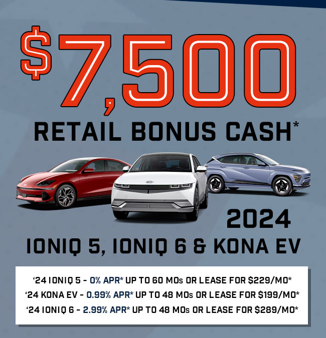 $7,500 Retail Bonus Cash* 