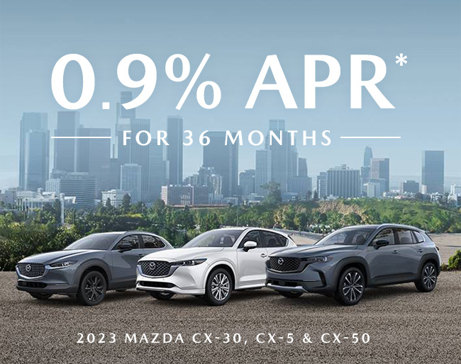0.9% APR for 36 Months on 2023 Mazda CX-30, CX-5 & CX-50