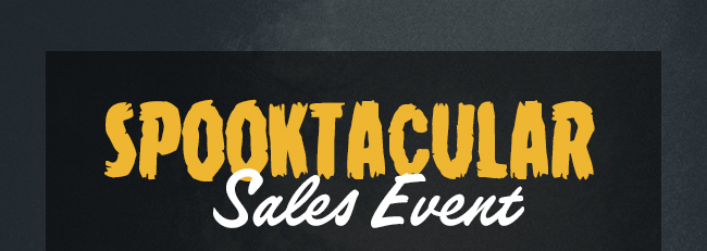 Spooktacular Sales Event