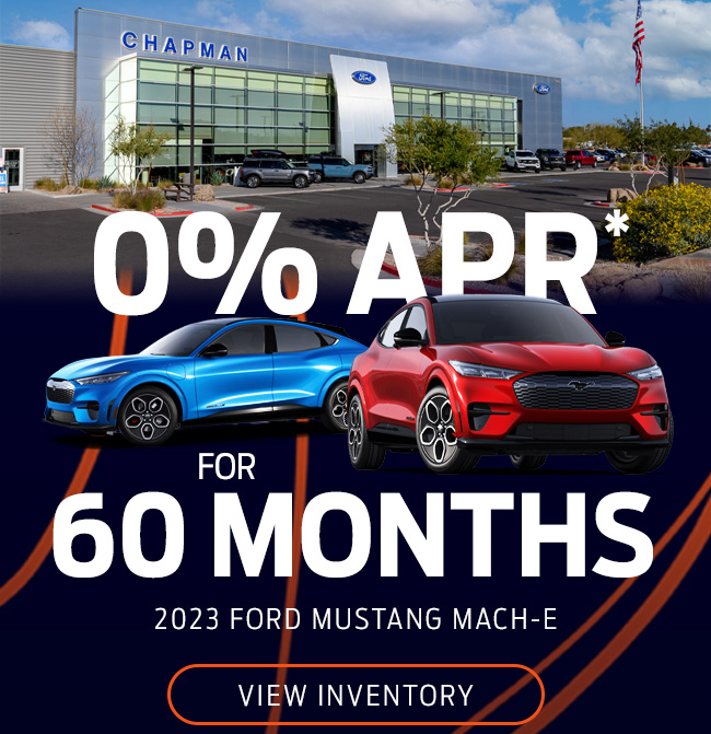 0% APR for 60 Months on 2023 Mach E