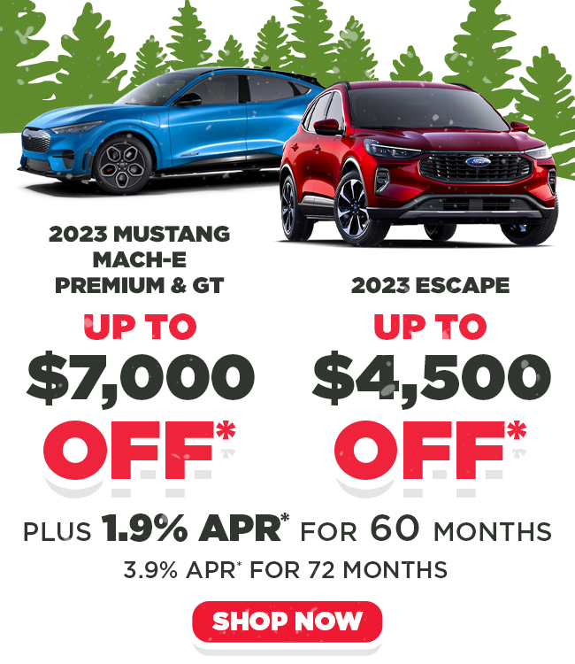 $7,000 Off Mustang Mach-E, $4,500 Off Escape