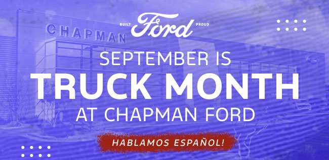 September is Truck Month at Chapman Ford
