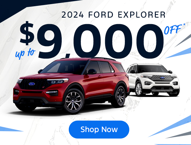 2024 Explorer $9,000 Off*
