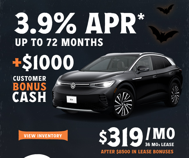 3.9% APR up to 72 Months + 1000 Bonus Cash on ID.4 | $319/Mo after $8500 in lease bonuses