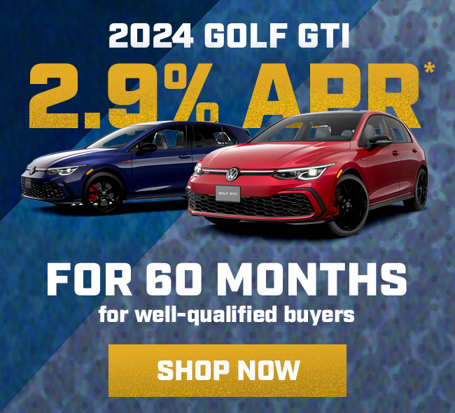 2024 Golf GTI 2.9% APR*  for 60 months for well-qualified buyers