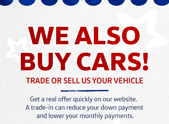 We also buy cars!