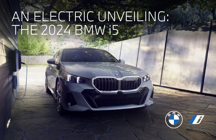 AN ELECTRIC UNVEILING: THE 2024 BMW i5