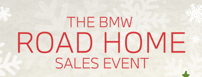 The BMW Road Home Sales Event