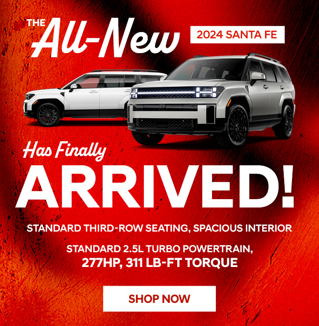 The All New 2024 Santa Fe has Finally Arrived!