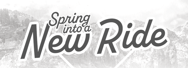 Spring into a New Ride