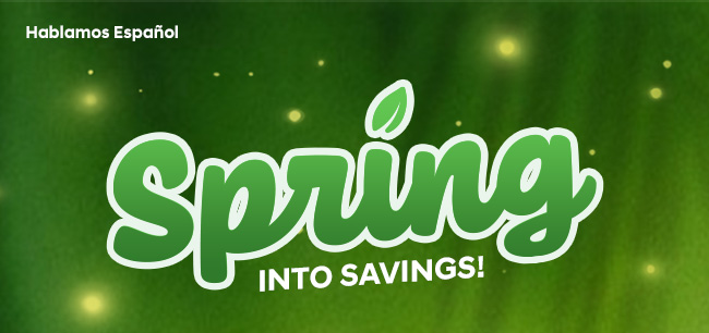 Spring Into Savings