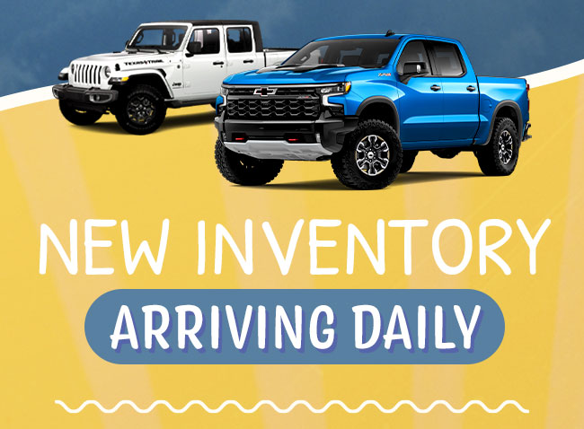 New Inventory Arriving Daily