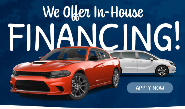 We Offer in-House Financing