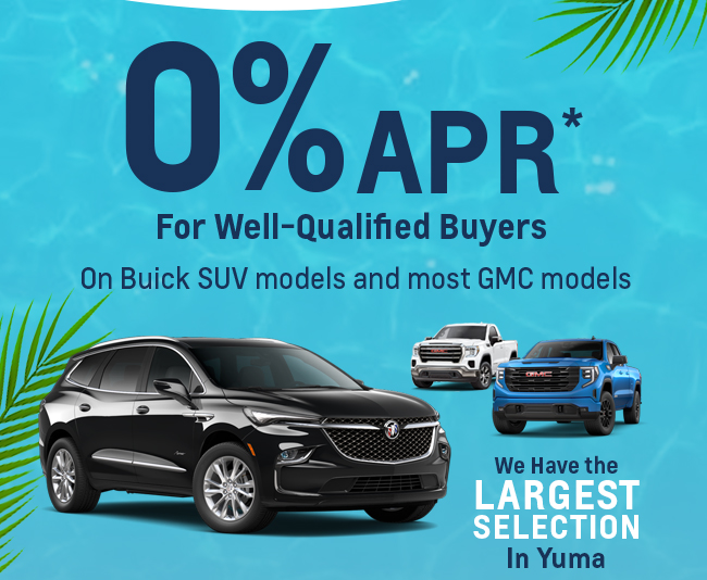 0% APR* For Well-Qualified Buyers