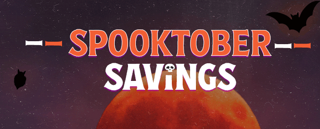 Spooktober Savings