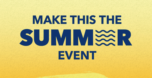 Make This The Summer Event