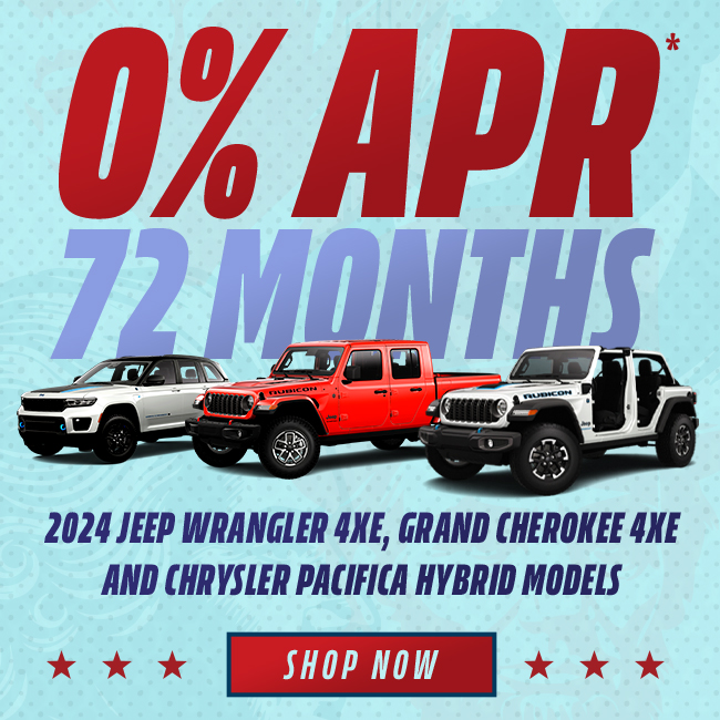 with Ford Conquest Bonus Cash &amp; Military Discount  0% APR* for up to 72 mos (remove $7,500 rebates) 2024 Jeep Wrangler 4xe, Grand Cherokee 4xe and Chrysler Pacifica Hybrid models
