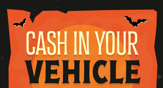 Cash in Your Vehicle